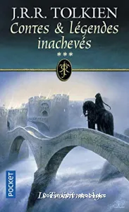 Contes et légendes inachevés Tome 3