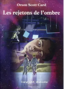 Les rejetons de l'ombre