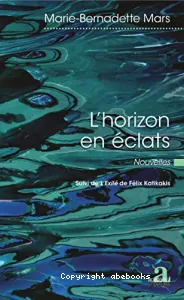 L'horizon en éclats