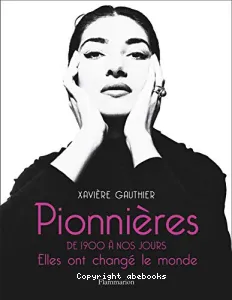 Pionnières, de 1900 à nos jours