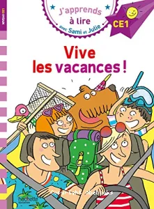 Vive les vacances !