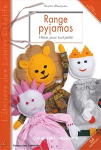 Range-pyjamas, héros pour tout-petits