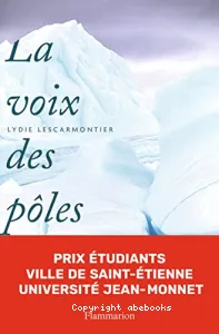 La voix des pôles