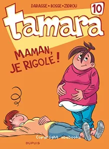 Maman, je rigole !