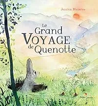 Le grand voyage de Quenotte