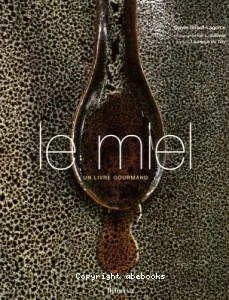 Le miel, un livre gourmand