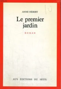 Le premier jardin