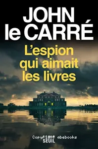 L'espion qui aimait les livres