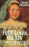 Petit Louis, dit XIV