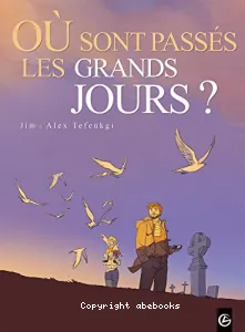 Où sont passés les grands jours ?