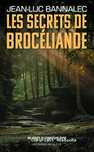 Les secrets de Brocéliande