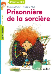 Prisonnière de la sorcière