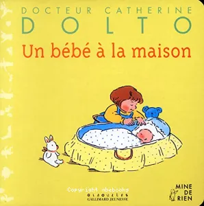 Un bébé à la maison