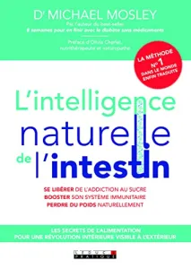 L'intelligence naturelle de l'intestin