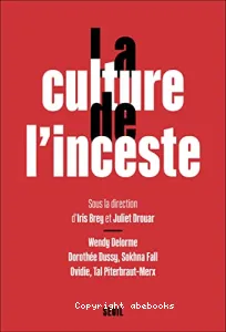 La culture de l'inceste