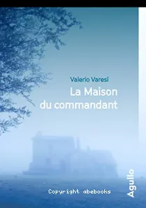 La maison du commandant