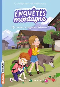 Qui sème la pagaille à Marcoz ?