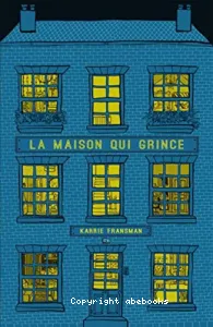 La maison qui grince