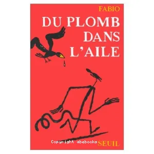 Du plomb dans l'aile