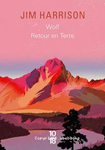 Wolf ; Retour en terre