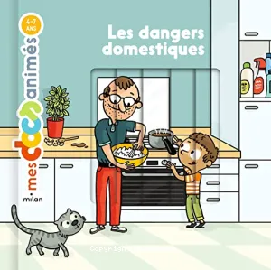 Les dangers domestiques