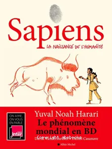 Sapiens - T1 - La naissance de l'humanité