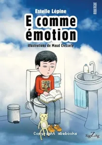 E comme émotion