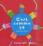 C'est comme ça