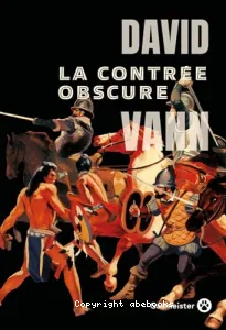 La contrée obscure