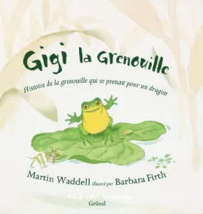 Gigi la grenouille