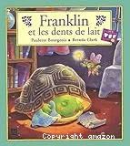 Franklin et les dents de lait