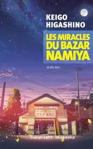 Les miracles du bazar Namiya