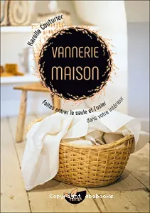 Vannerie maison