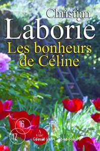 Les bonheurs de Céline