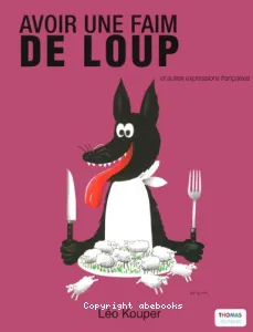 Une faim de loup