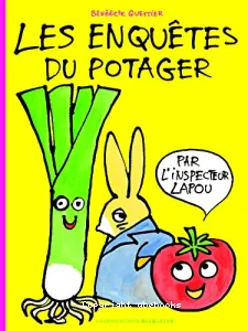 Les enquêtes du potager