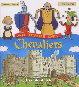 Au temps des chevaliers