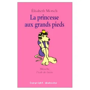 La princesse aux grands pieds