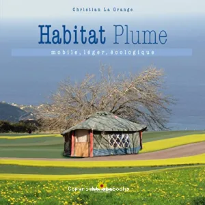 L'habitat plume