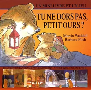 Tu ne dors pas, Petit Ours ?