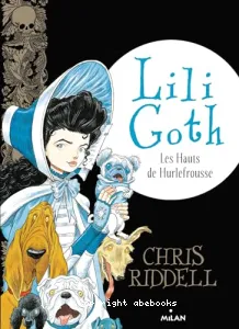 Lili goth T03 les hauts de hurlefrousse