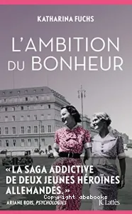 L'ambition du bonheur