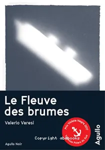 Le fleuve des brumes