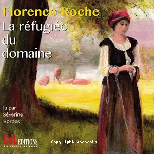 La réfugiée du domaine