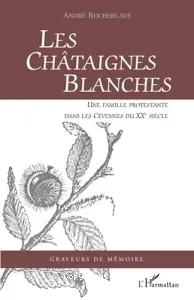 Les châtaignes blanches