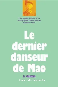 Le dernier danseur de Mao