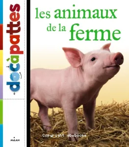 Les animaux de la ferme