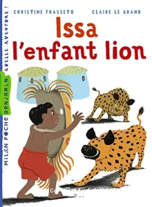 Issa l'enfant lion