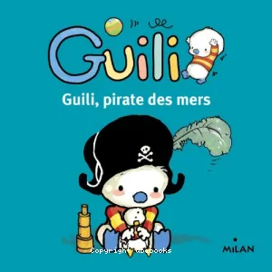 Guili, pirate des mers