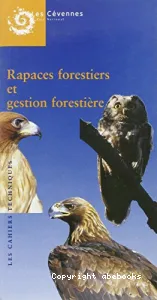 Rapaces forestiers et gestion forestière